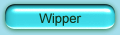 Wipper